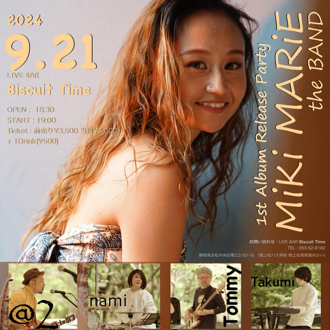 （土）  Miki MARiE the BAND  ：1st Album Release Party